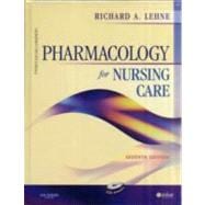Pharmacology for Nursing Care 9781416062493