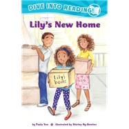 Lily's New Home 9781620142493