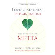 Loving-kindness in Plain English 9781614292494