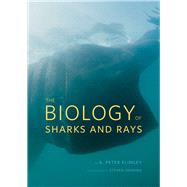 The Biology of Sharks and Rays 9780226442495
