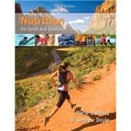 Nutrition for Sport and Exercise 9781285752495