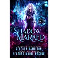 Shadow Marked