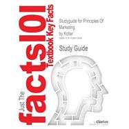 Outlines & Highlights for Principles Of Marketing 9781428812499