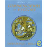 Communication of History : Technology, Culture and Society