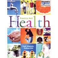 Prentice Hall Health Student Edition C2010 9780133672503