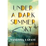 Under a Dark Summer Sky 9781492612506