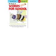 My Book of Words for School 9781941082508