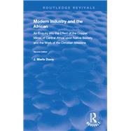 Modern Industry and the African 9780367112509