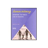Human Intimacy Marriage, the Family and its Meaning 9780534552510
