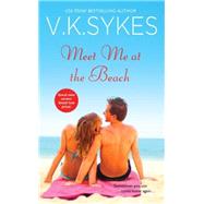 Meet Me at the Beach 9781455552511