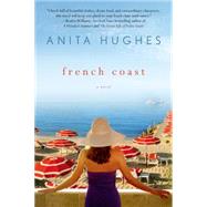 French Coast A Novel 9781250052513