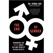 The End of Gender 9781982132514