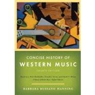 Concise History of Western Music 9780393932515