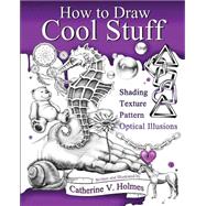 How to Draw Cool Stuff 9780692382516