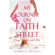 My Journey on Faith Street 9781973682516