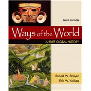 Ways of the World: A Brief Global History, Combined Volume 9781319022518