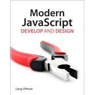 Modern JavaScript Develop and Design 9780321812520
