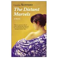 The Distant Marvels 9781609452520