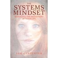 The Systems Mindset 9781626342521