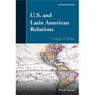 U.S. and Latin American Relations