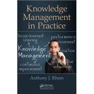 Knowledge Management in Practice 9781466562523