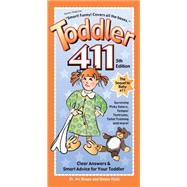 Toddler 411 9781889392523