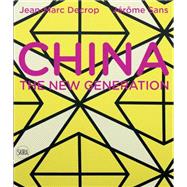 China: The New Generation 9788857222523