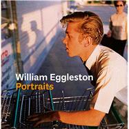 William Eggleston Portraits 9780300222524