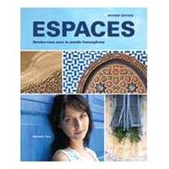 Espaces Rendez-vous Avec Le Monde Francophone Student Edition w/ Supersite Passcode 9781605762524