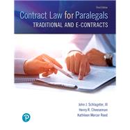 Contract Law for Paralegals Traditional and e-Contracts 9780133822526