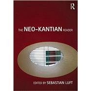 The Neo-Kantian Reader 9780415452526