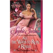 All the Ways to Ruin a Rogue 9780062222527