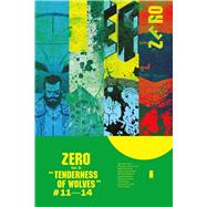 Zero 3: Tenderness of Wolves 9781632152527