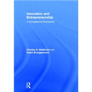 Innovation and Entrepreneurship: A competency framework 9780415742528