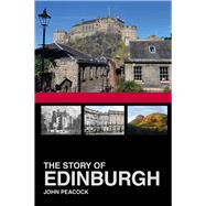 The Story of Edinburgh 9780750982528