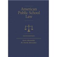 American Public School Law (Higher Education Coursebook) 9781642422528