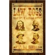Law Dogs 9781933272528
