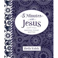 5 Minutes With Jesus 9780718032531