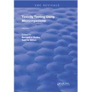 Toxicity Testing Using Microorganisms 9780367252533