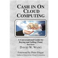 Cash in on Cloud Computing 9780929652535