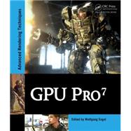 GPU Pro 7: Advanced Rendering Techniques 9781498742535