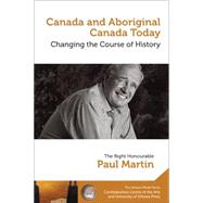 Canada and Aboriginal Canada Today / Le Canada Et Le Canada Autochtone Aujourd'hui 9780776622538