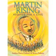 Martin Rising: Requiem For a King 9780545702539