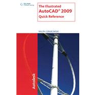 The Illustrated AutoCAD 2009 Quick Reference