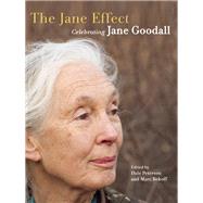 The Jane Effect Celebrating Jane Goodall 9781595342539