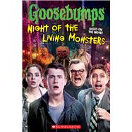 Goosebumps The Movie: Night of the Living Monsters 9780545822541