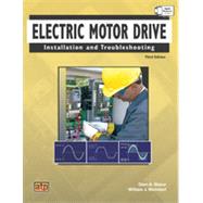 Electric Motor Drive Installation and Troubleshooting 9780826912541