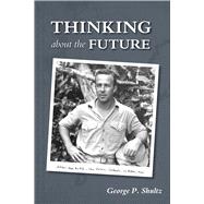 Thinking About the Future 9780817922542