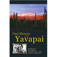 Oral History of the Yavapai 9780816532544