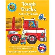 Amazing Machines Tough Trucks Activity Book 9780753472545